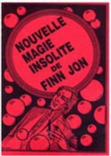 Nouvelle magie insolite Nouvelle magie insolite